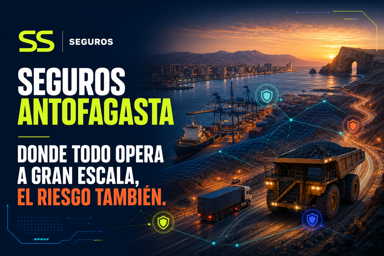 Antofagasta, puerto, minería y transporte protegidos por SSSeguros